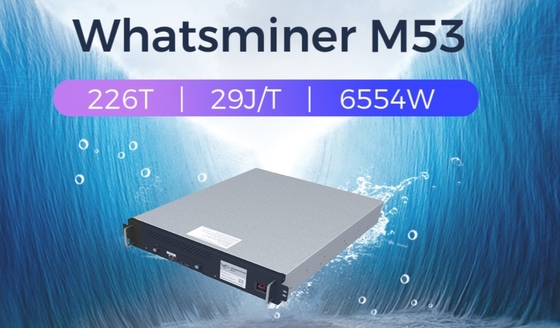 Máy khai thác Whatsminer M53 226t 226th / S 6554W 29J / TH BTC